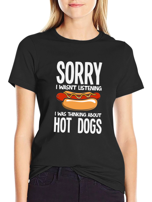 Hot Dog Lover Tee - Sorry Not Listening!