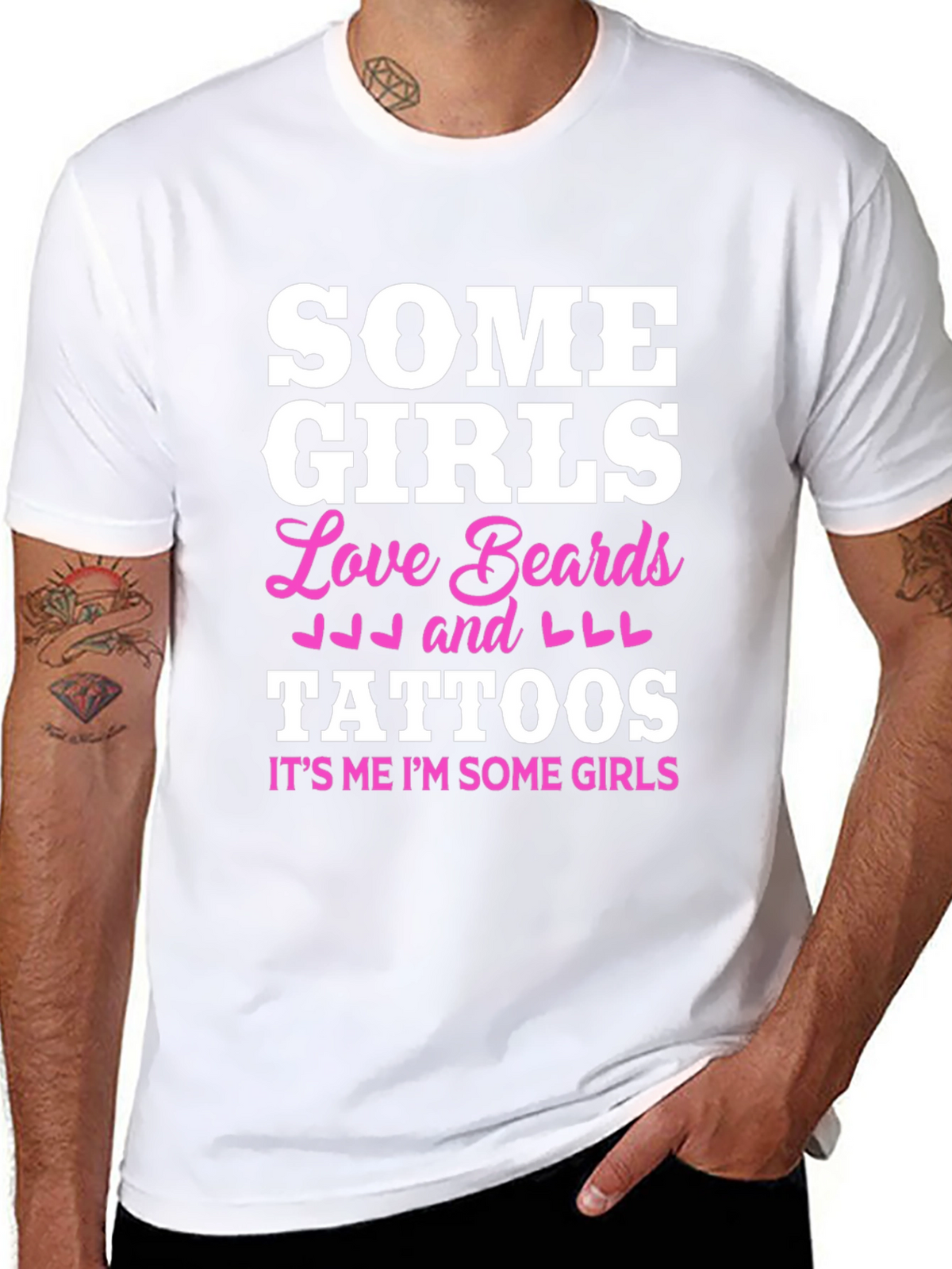 Some Girls Love Beards and Tattoos Black T-Shirt