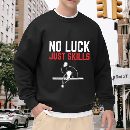 No Luck Just Skills Skateboarding Crewneck Sweatshirt, Skateboarder Grind Pullover, Skate Gift