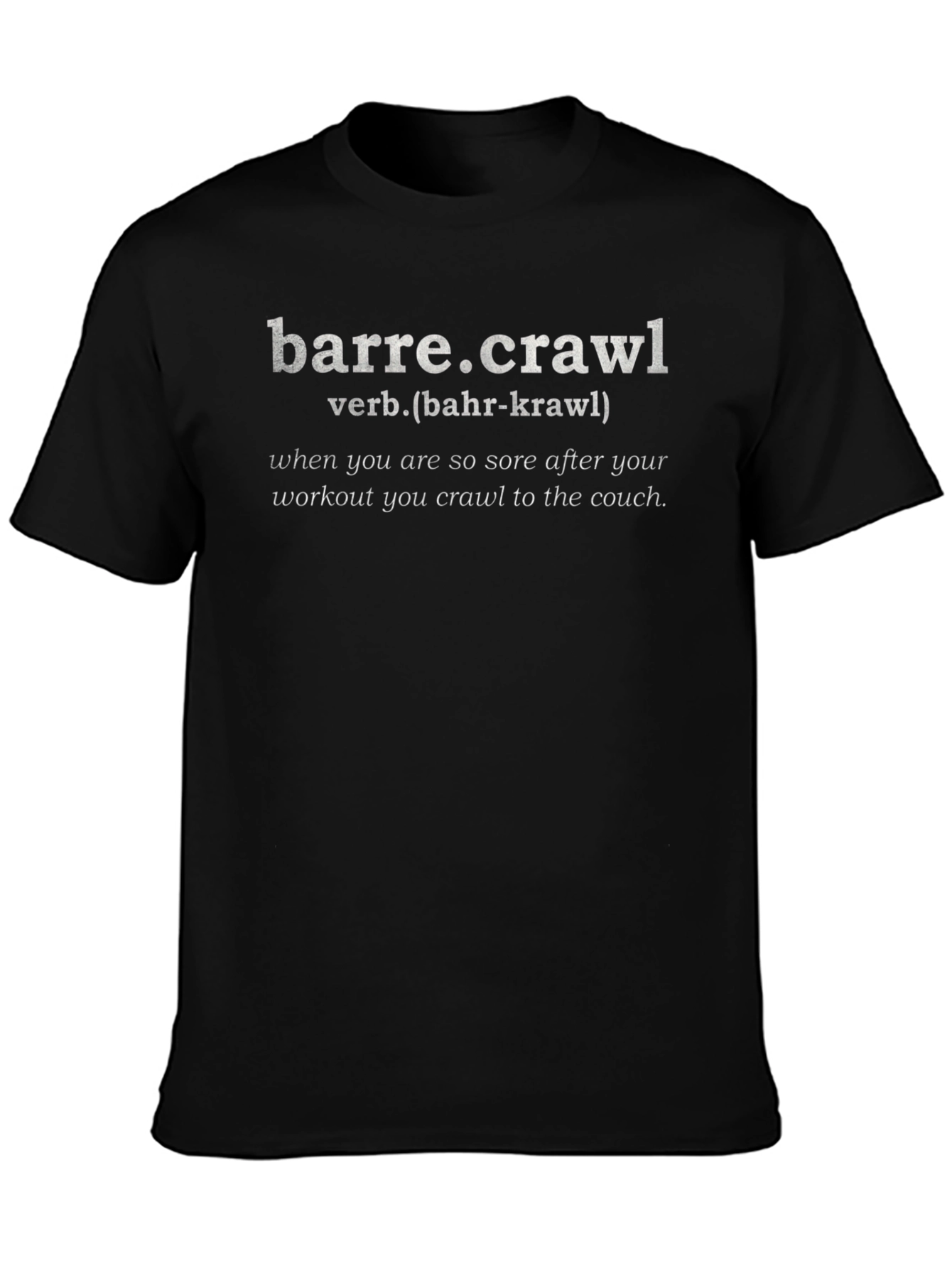Barre.Crawl Definition Black T-Shirt