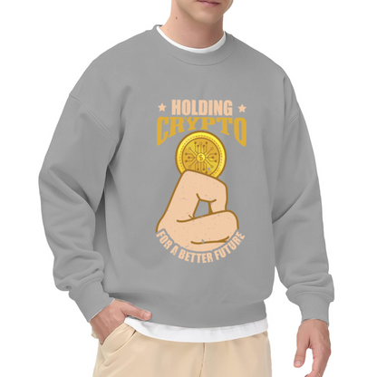 Holding Crypto For A Better Future Sweatshirt | Fist Gold Coin Graphic Crewneck, Vintage Crypto Pullover Top, Bitcoin Gift for Investors