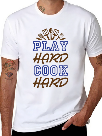 Play Hard Cook Hard Graphic T-Shirt