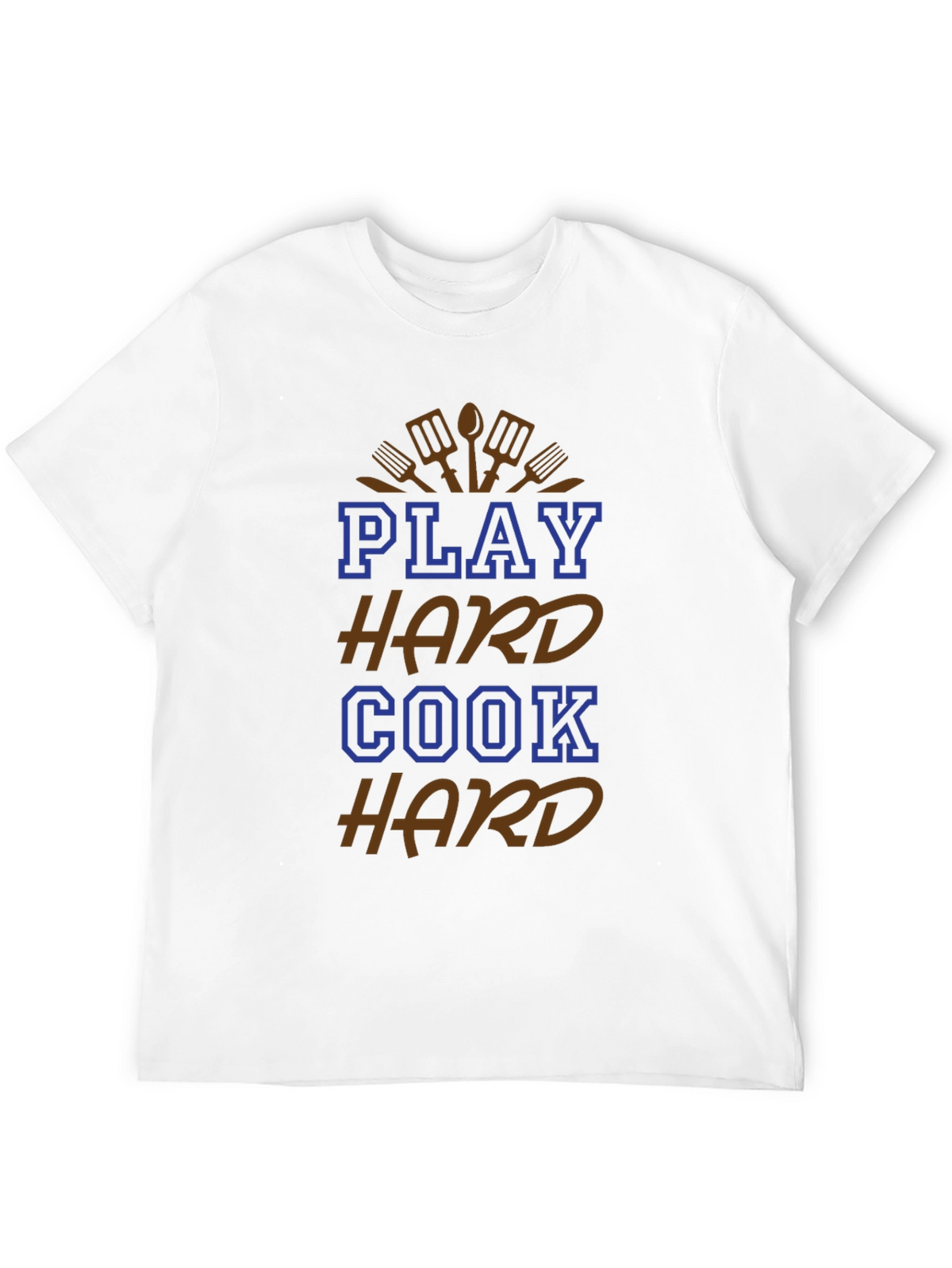 Play Hard Cook Hard Graphic T-Shirt