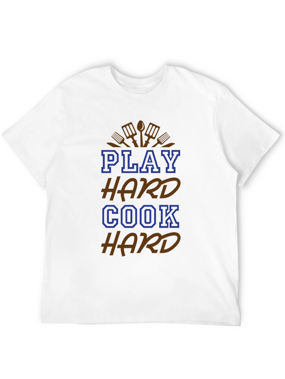 Play Hard Cook Hard Graphic T-Shirt