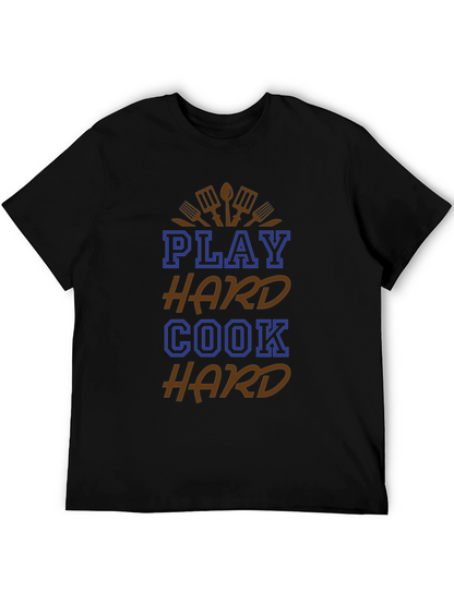 Play Hard Cook Hard Graphic T-Shirt