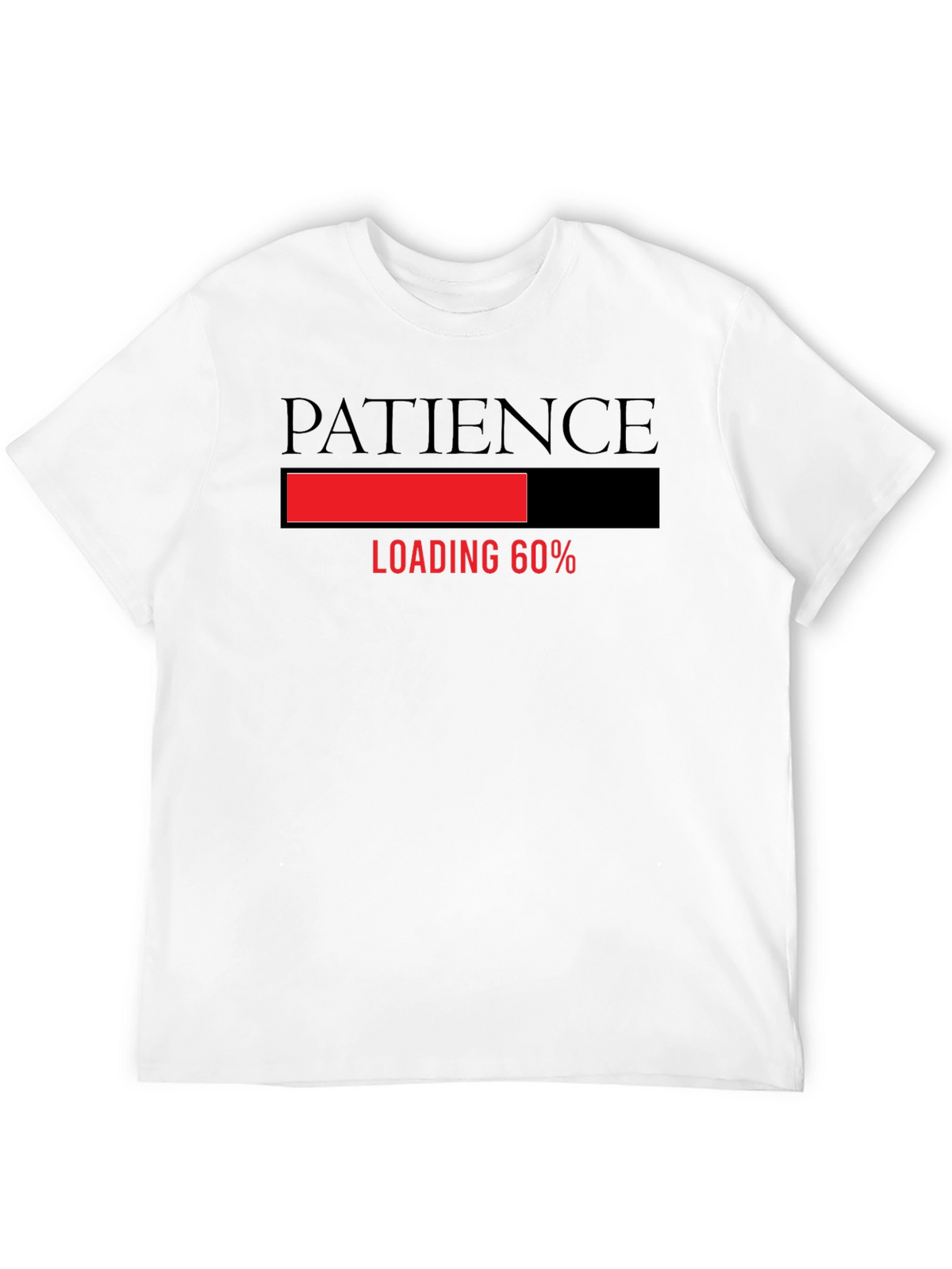 Patience Loading Funny Graphic Tee - Black T-Shirt
