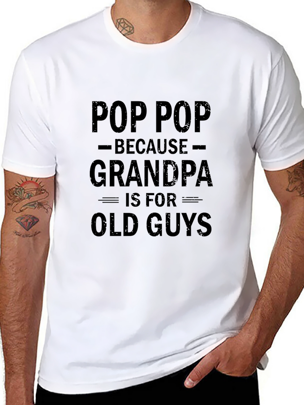 Pop Pop Because Grandpa T-Shirt - Funny Grandfather Tee