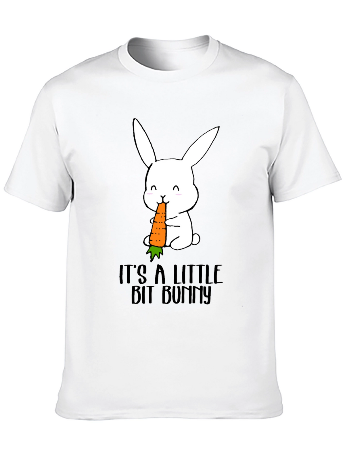 Its A Little Bit Bunny T-Shirt
