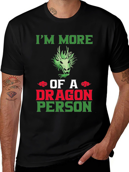 Im More of a Dragon Person Graphic T-Shirt