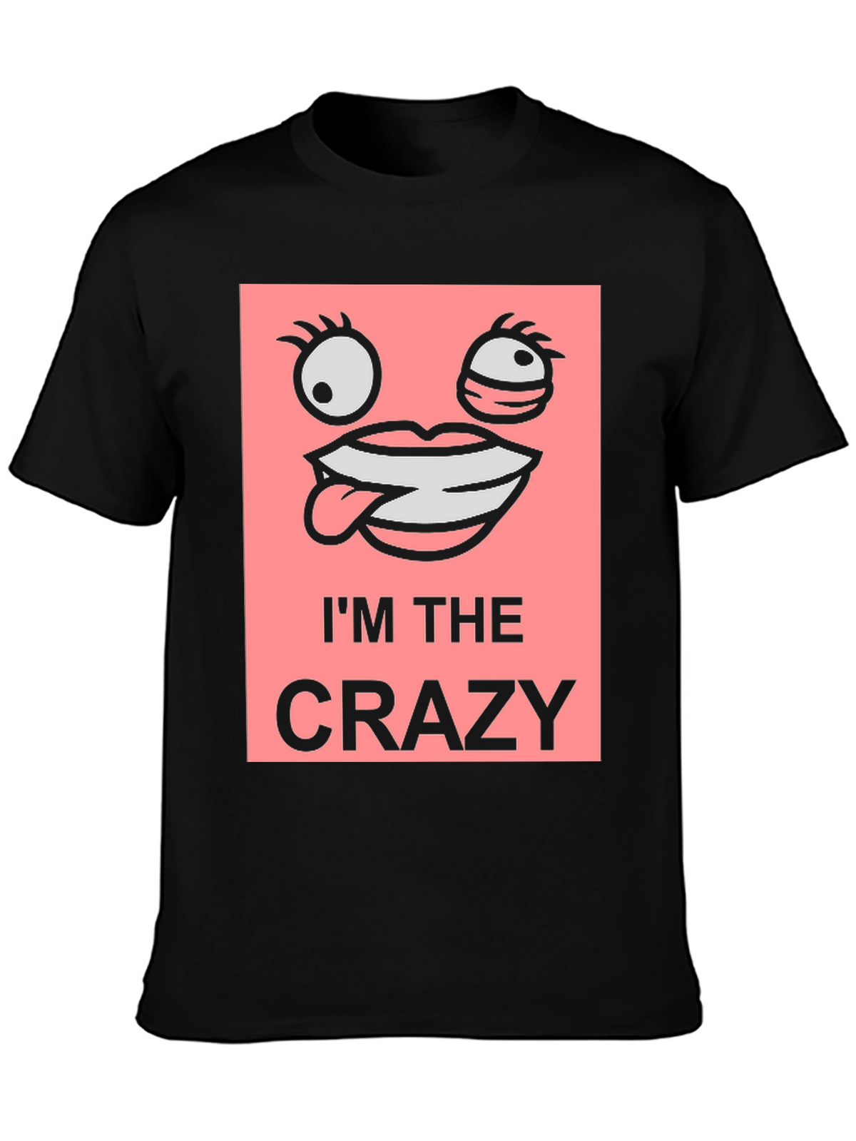 Im The Crazy Graphic Tee - Black Cotton T-Shirt