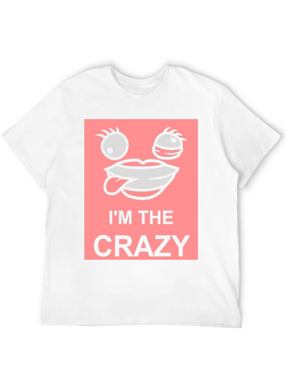 Im The Crazy Graphic Tee - Black Cotton T-Shirt