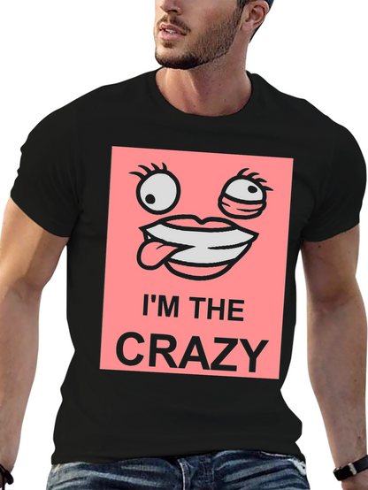 Im The Crazy Graphic Tee - Black Cotton T-Shirt