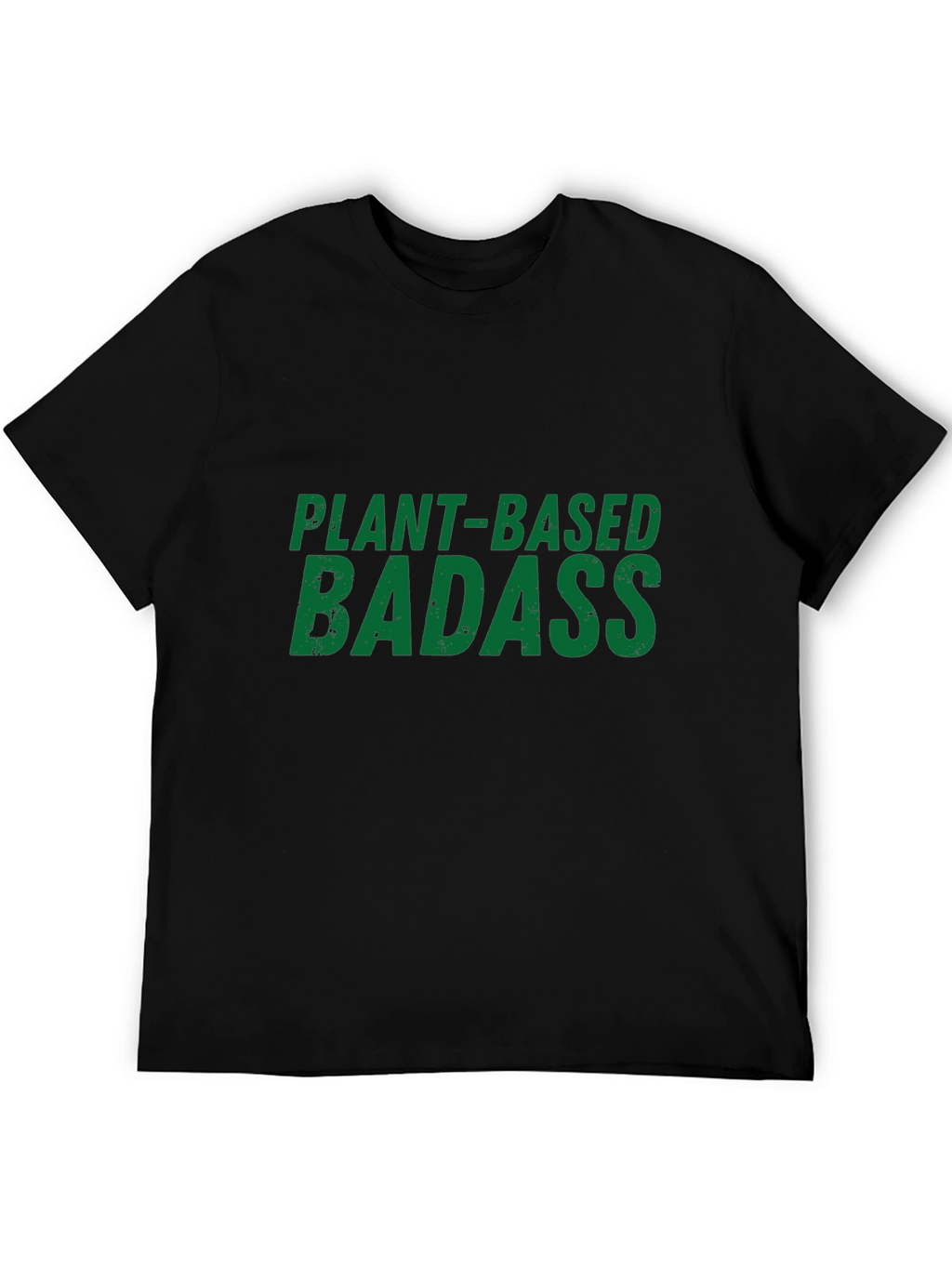 Plant-Based Badass Graphic T-Shirt