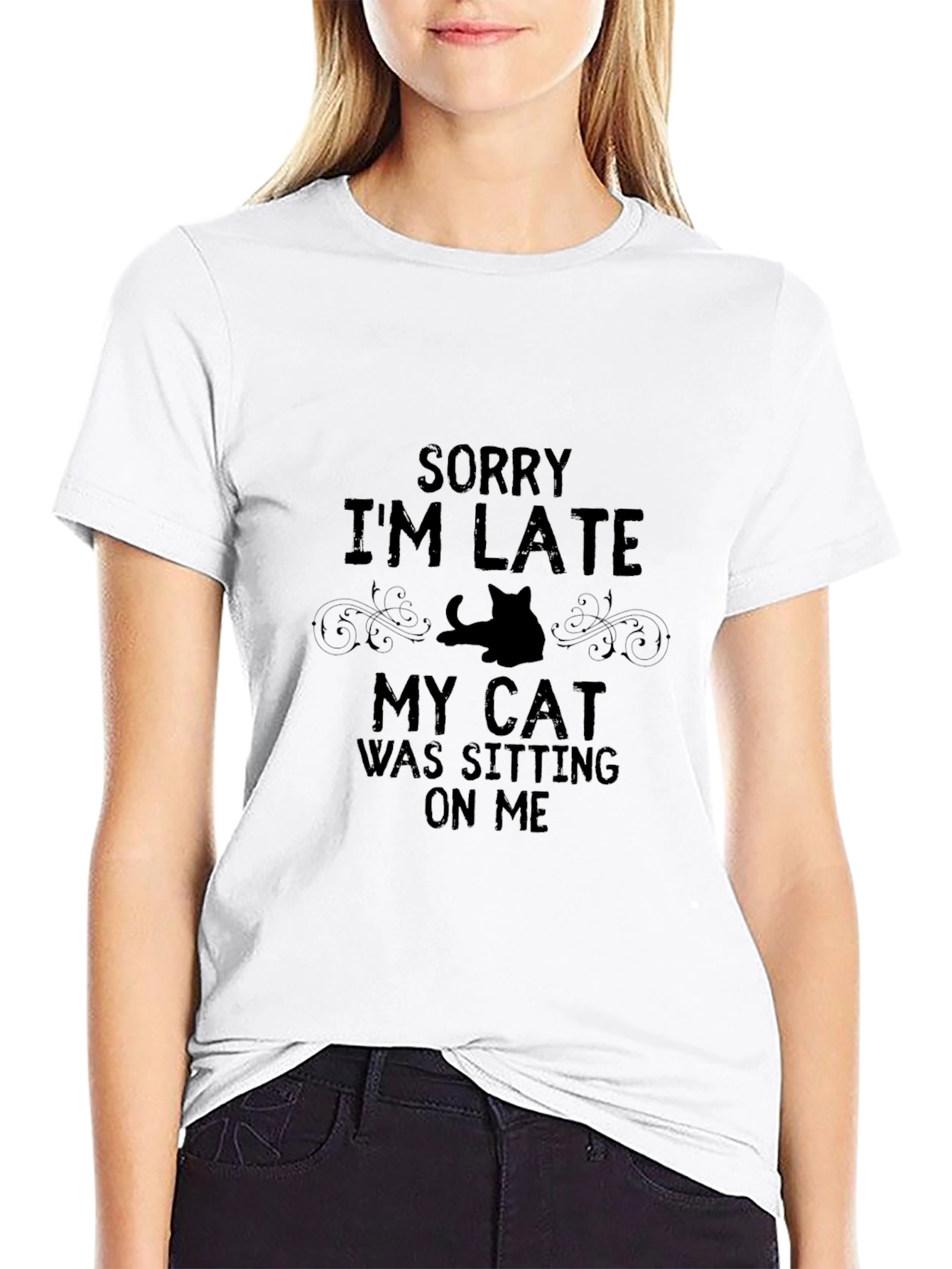 Funny Cat Lover T-Shirt: Sorry Im Late!