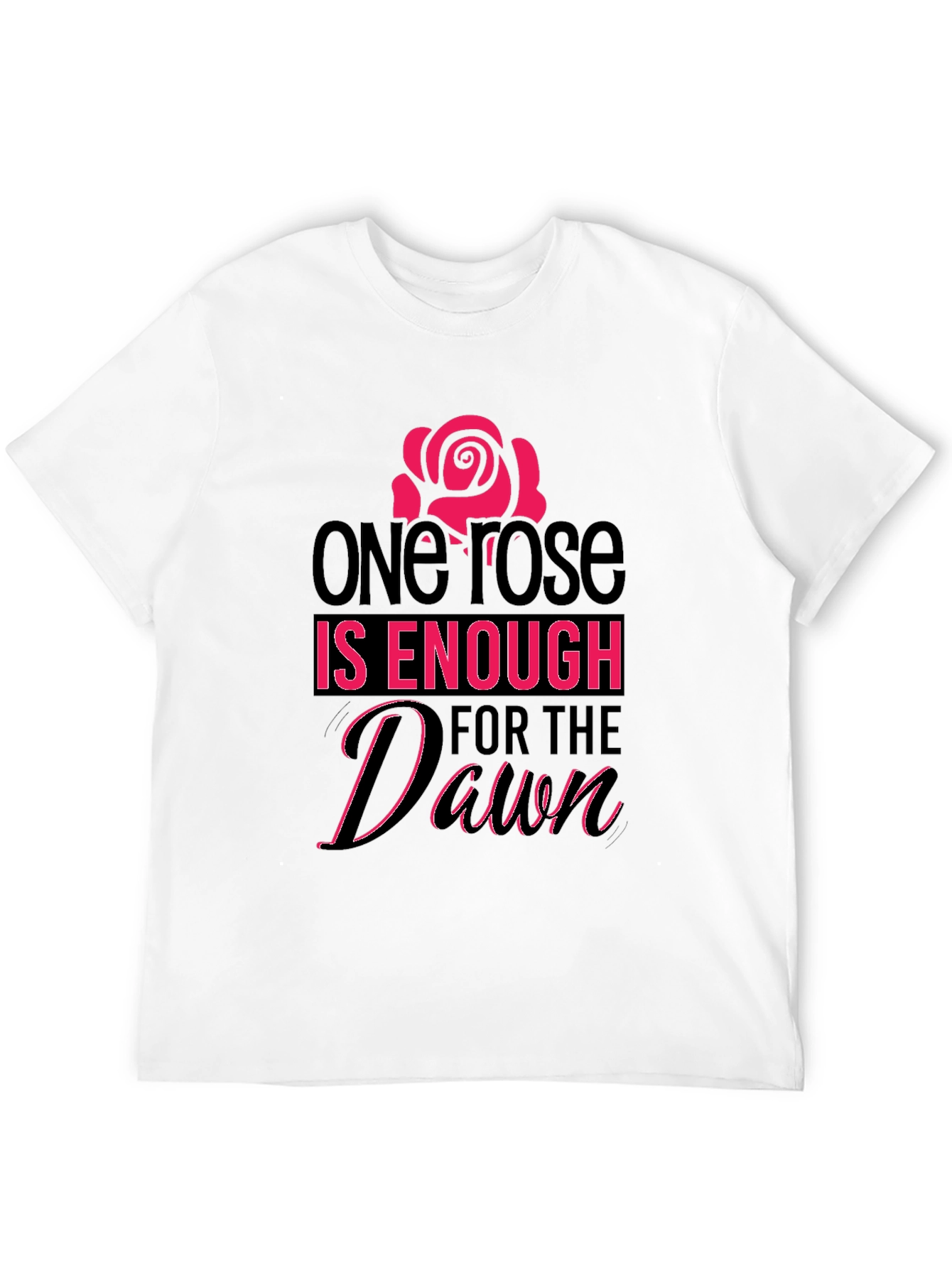 One Rose is Enough Graphic Tee
