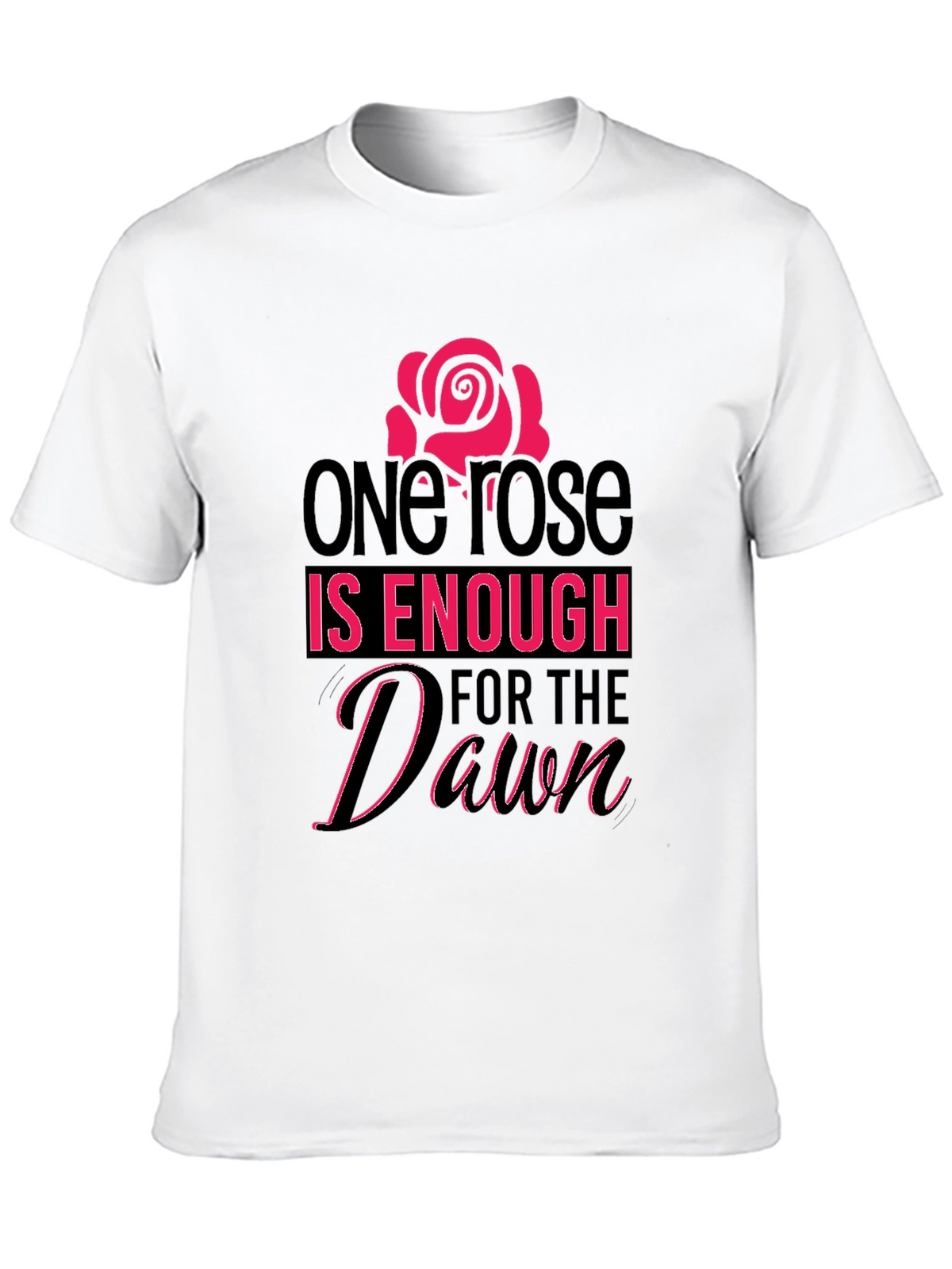 One Rose is Enough Graphic Tee
