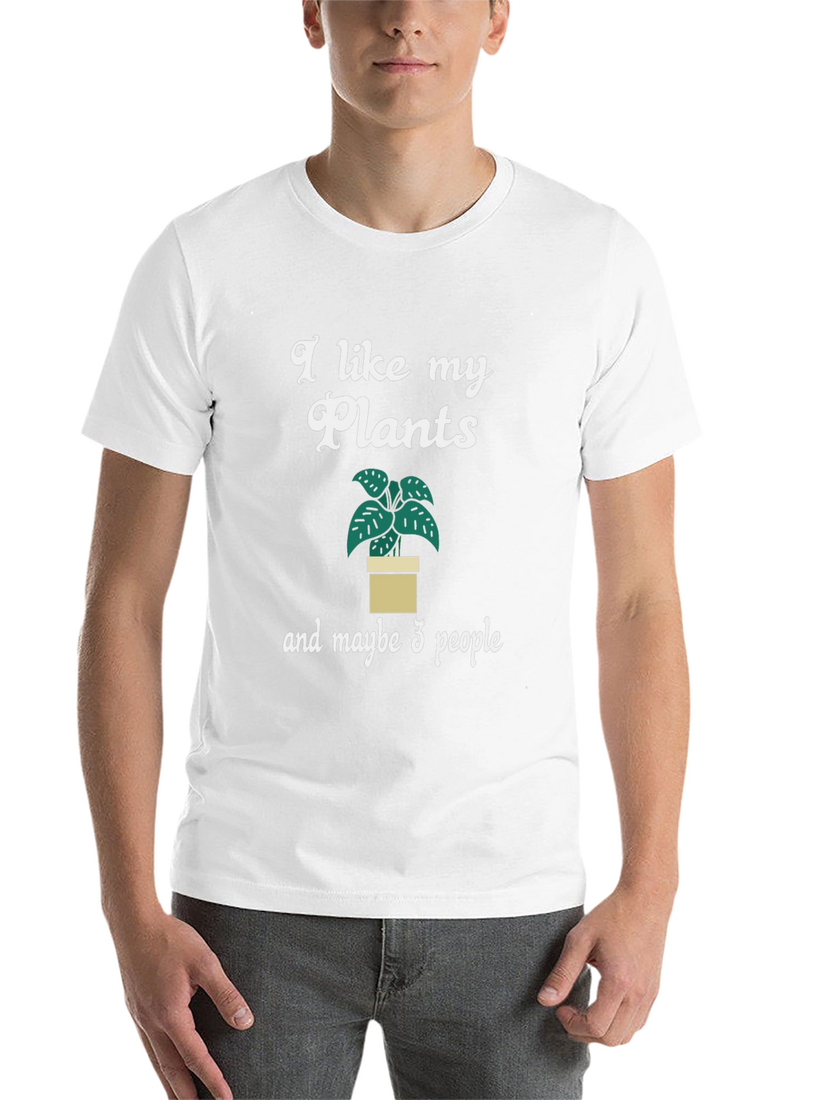I Like My Plants and Maybe 3 People T-Shirt