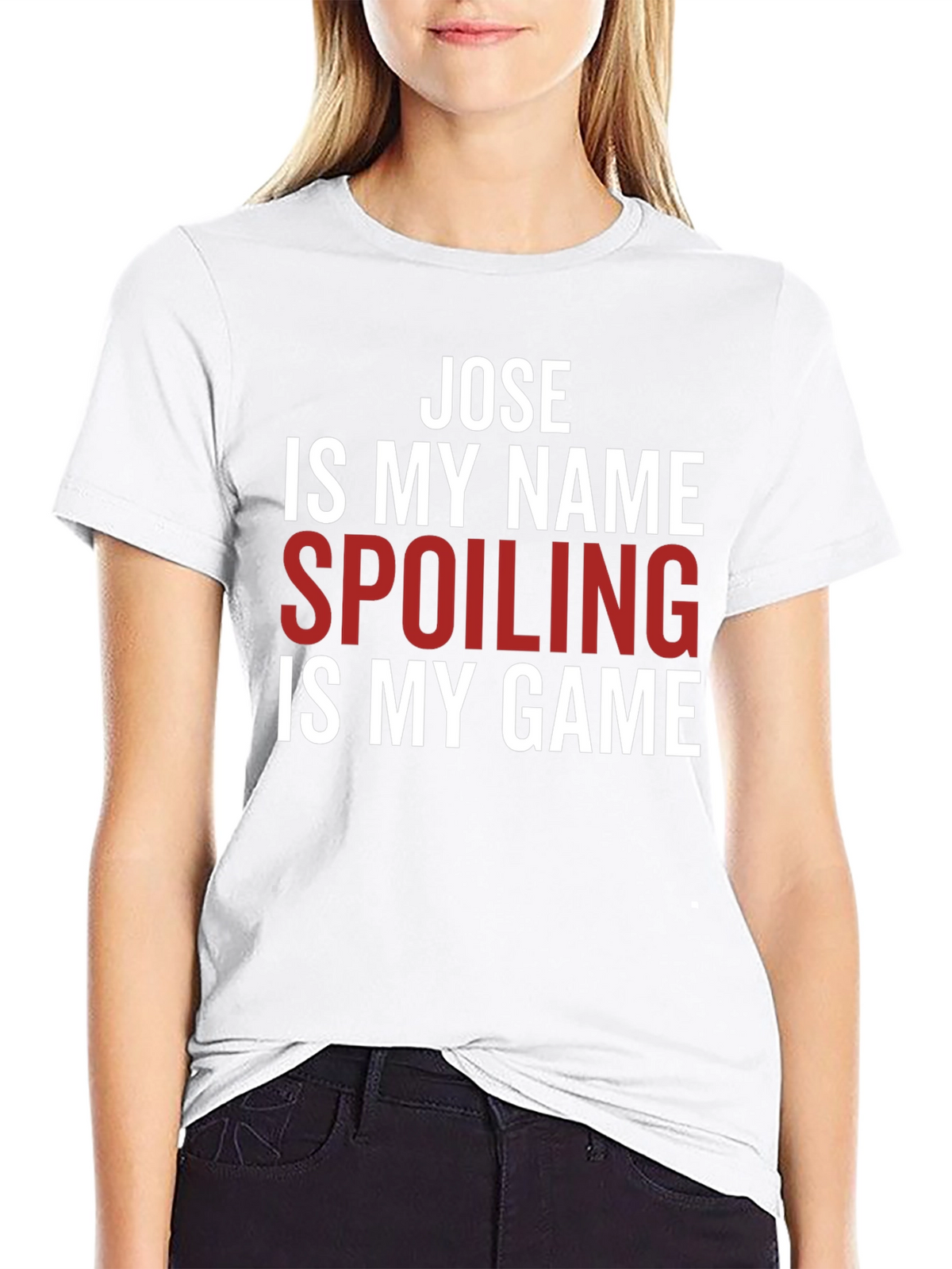 Jose Spoiling is My Game T-Shirt