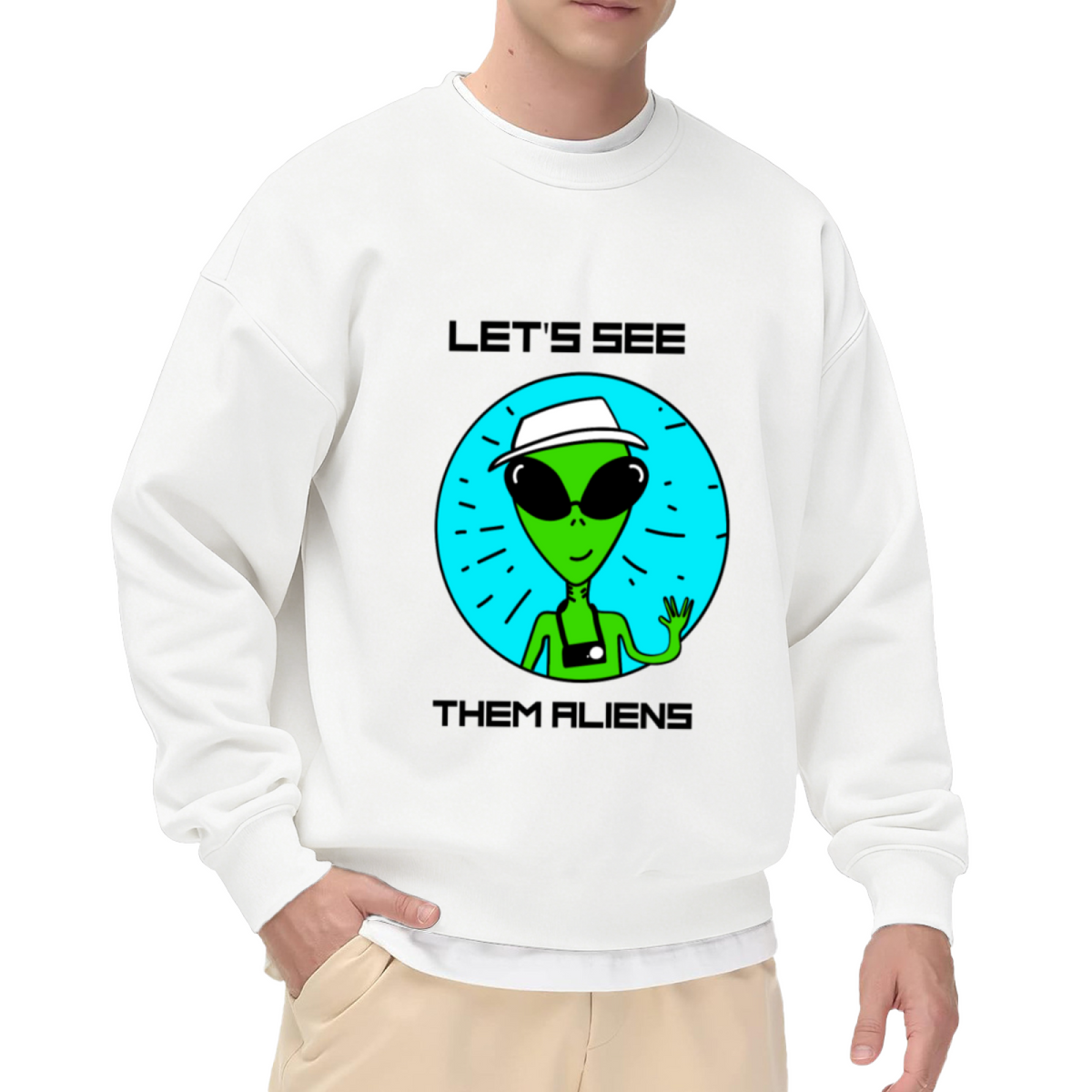 ""Let's See Them Aliens"" Crewneck Sweatshirt, Funny Green Alien Graphic with Sunglasses, Hat & Camera, UFO Space Lover Casual Pullover