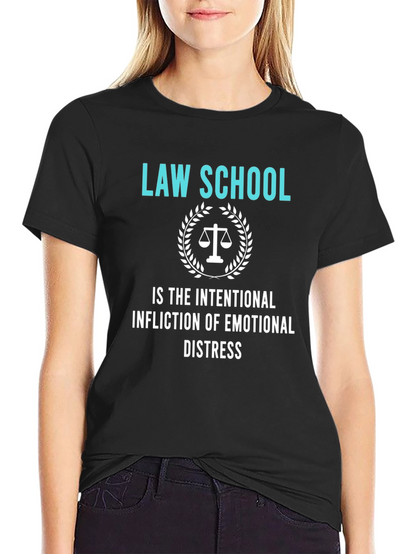 Law School Emotional Distress T-Shirt