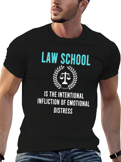 Law School Emotional Distress T-Shirt