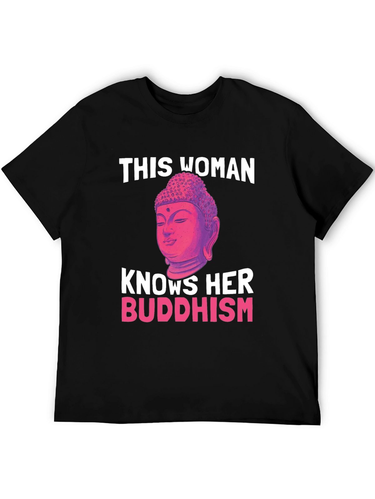 This Woman Knows Her Buddhism T-Shirt