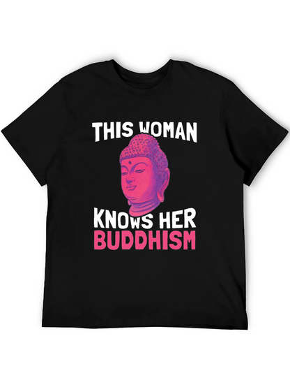 This Woman Knows Her Buddhism T-Shirt