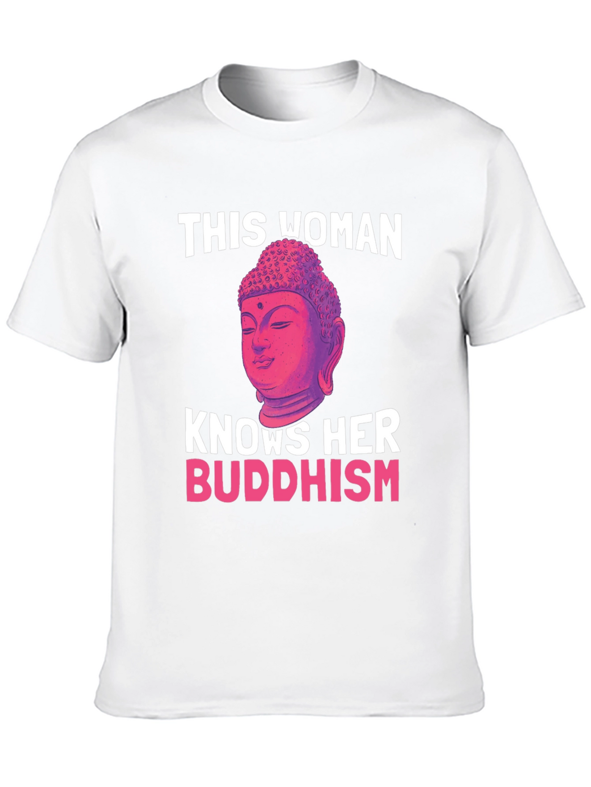 This Woman Knows Her Buddhism T-Shirt