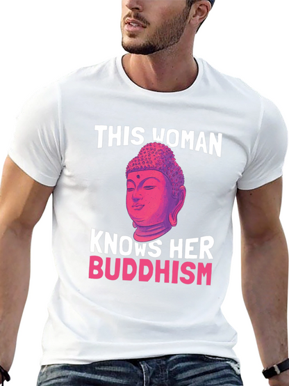 This Woman Knows Her Buddhism T-Shirt