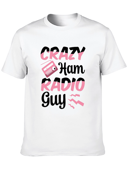 Crazy Ham Radio Guy T-Shirt