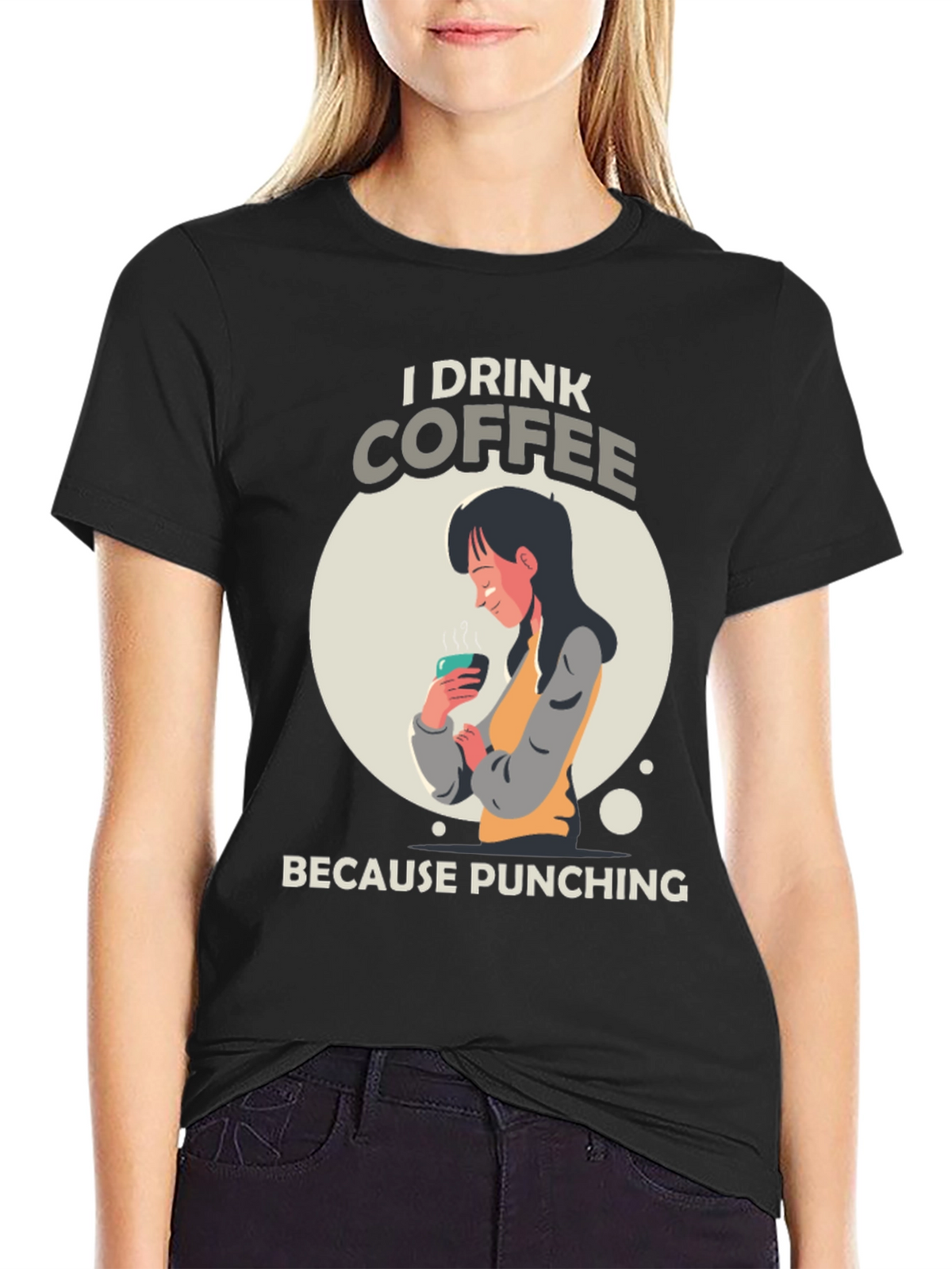 I Drink Coffee Graphic T-Shirt