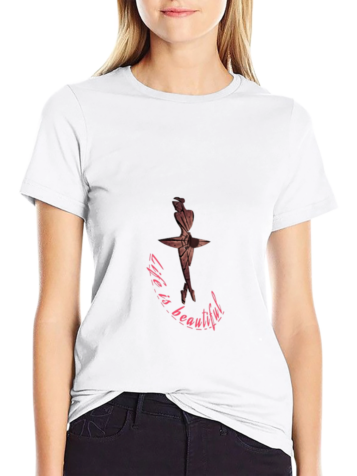 Life is Beautiful Ballet T-Shirt