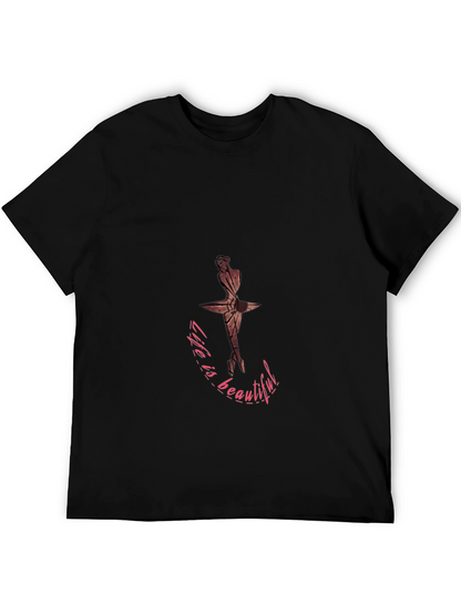 Life is Beautiful Ballet T-Shirt