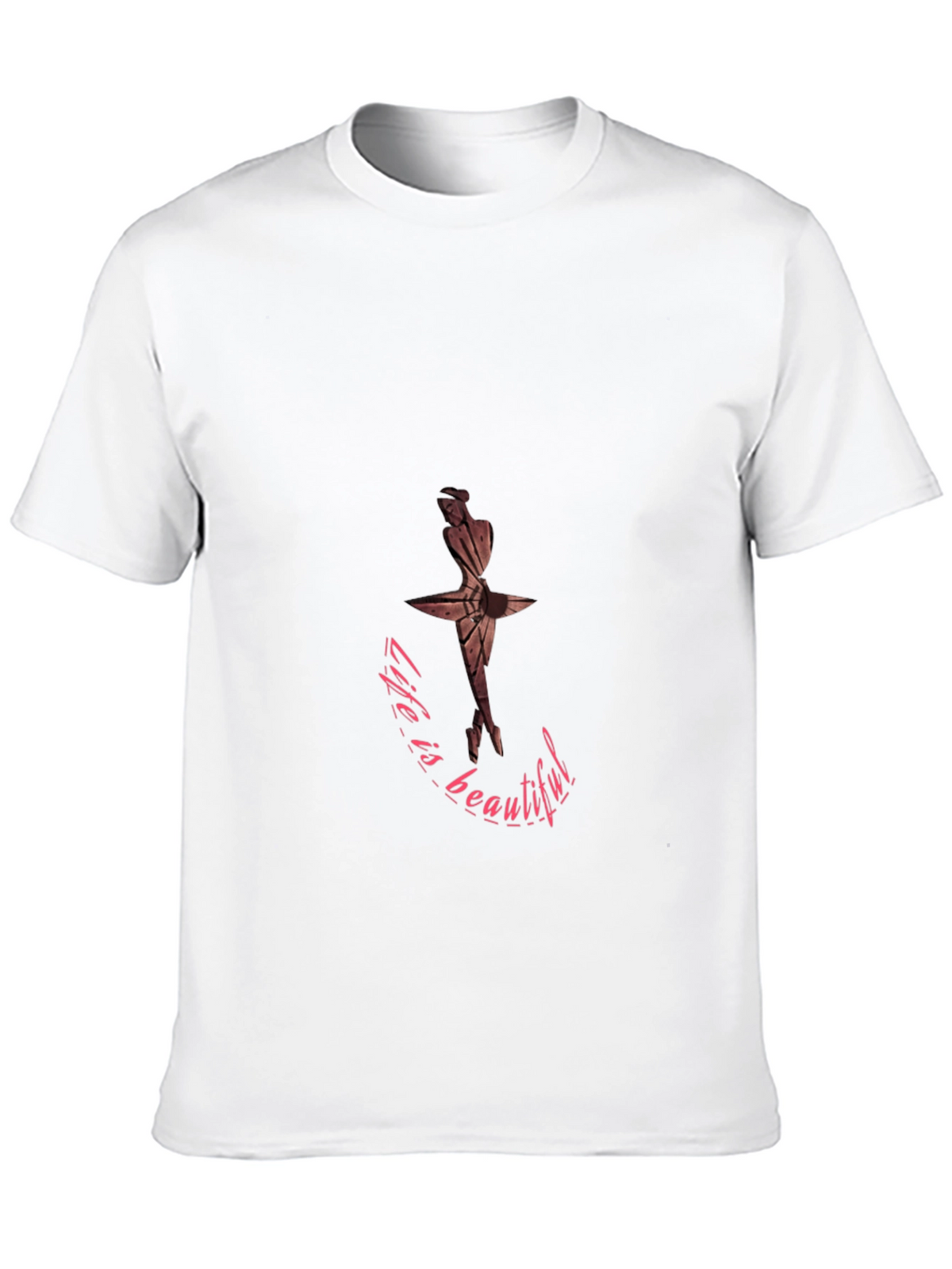 Life is Beautiful Ballet T-Shirt