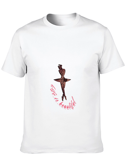 Life is Beautiful Ballet T-Shirt