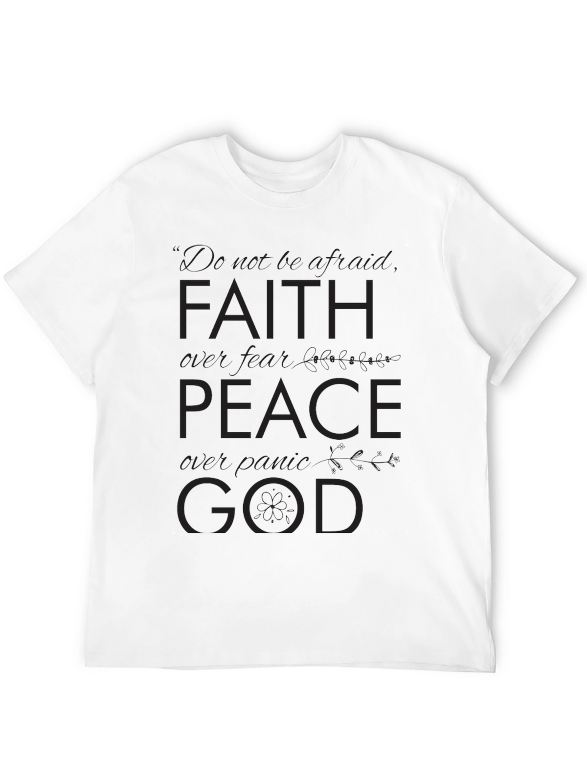 Faith Over Fear Graphic T-Shirt