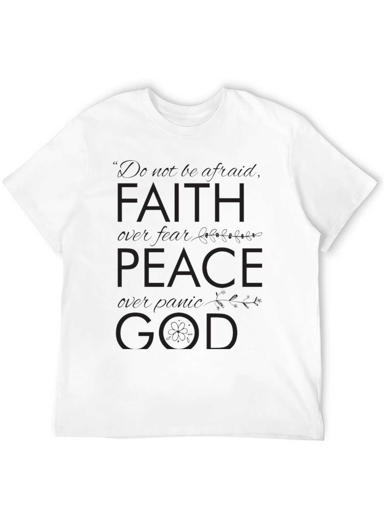 Faith Over Fear Graphic T-Shirt