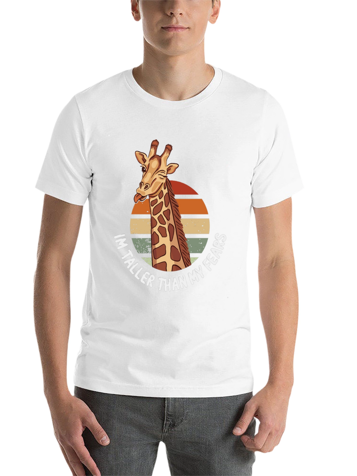 Giraffe Humor T-Shirt: Im Taller Than My Fears