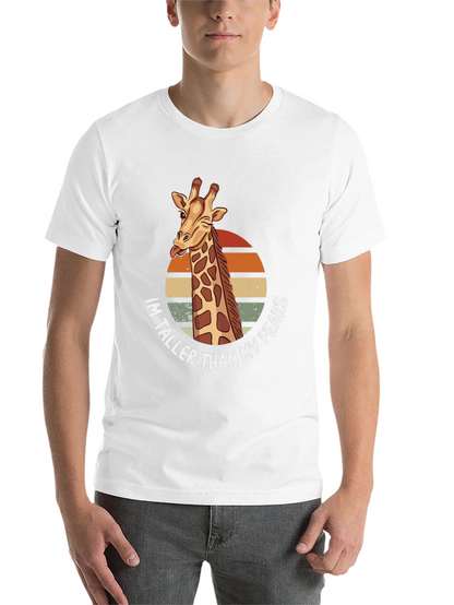 Giraffe Humor T-Shirt: Im Taller Than My Fears