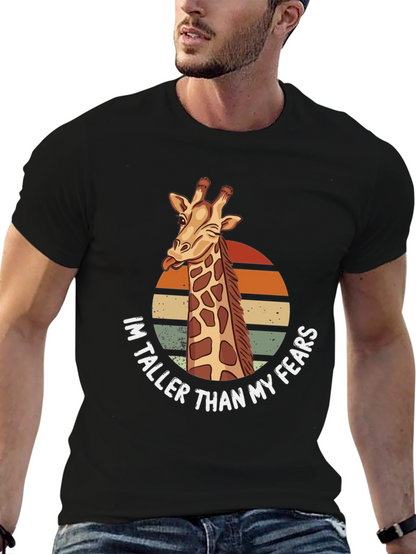 Giraffe Humor T-Shirt: Im Taller Than My Fears