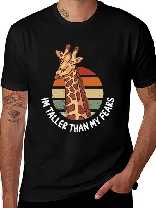 Giraffe Humor T-Shirt: Im Taller Than My Fears