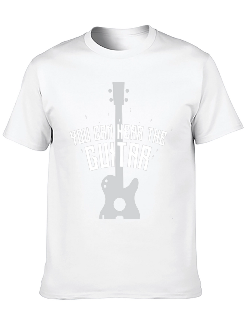 You Can Hear The Guitar T-Shirt