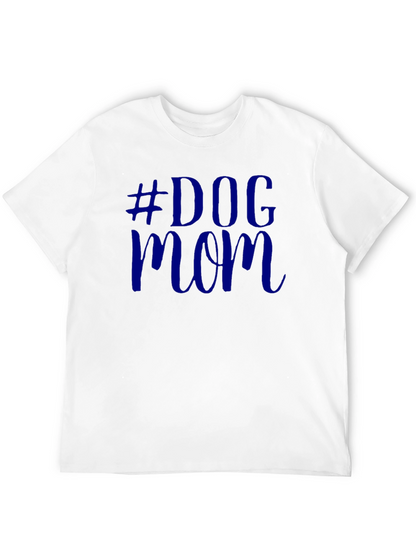 Dog Mom Graphic Tee - Soft Cotton Comfort