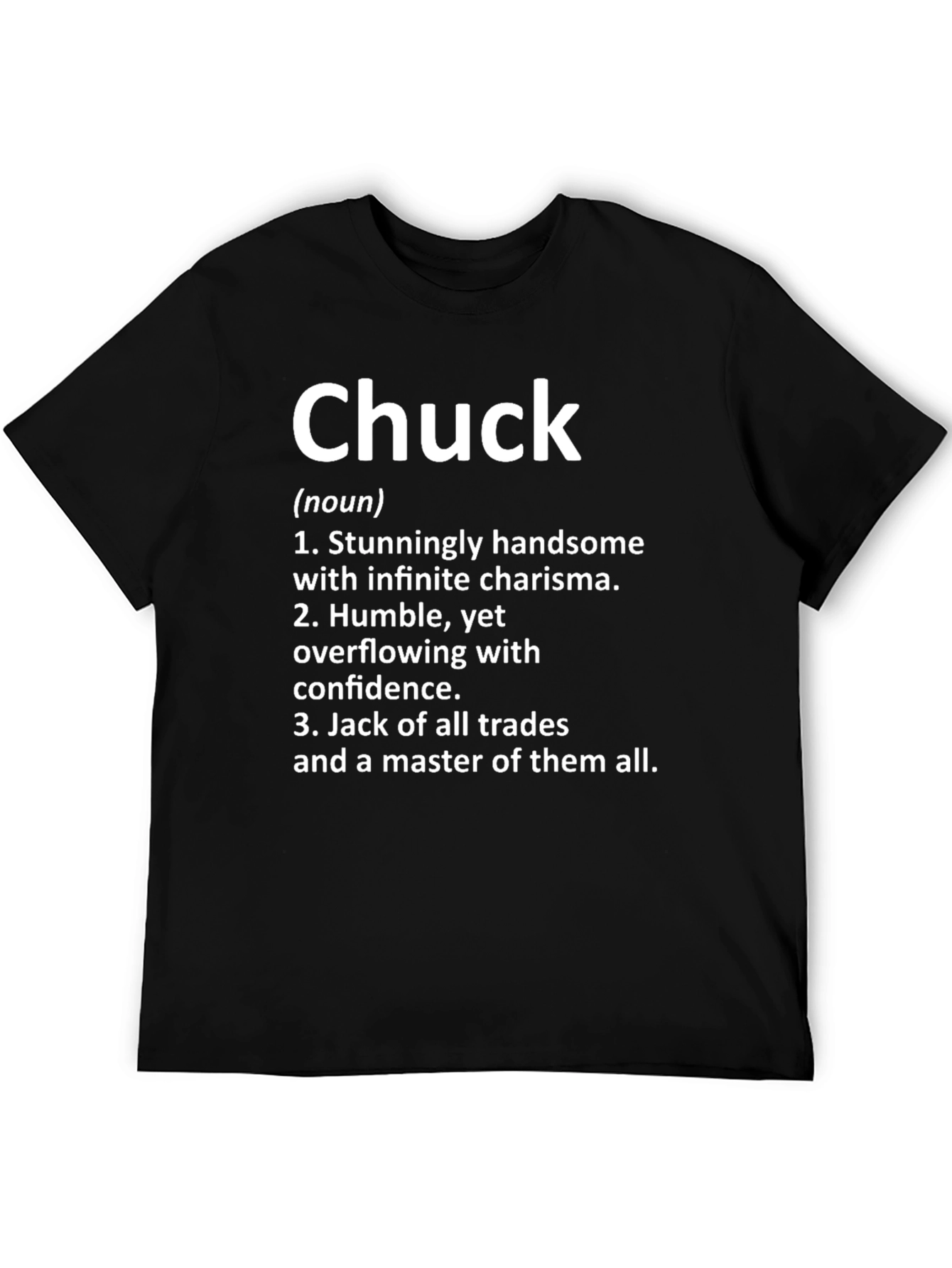 Chuck Definition T-Shirt - Handsome Humble Jack of All Trades