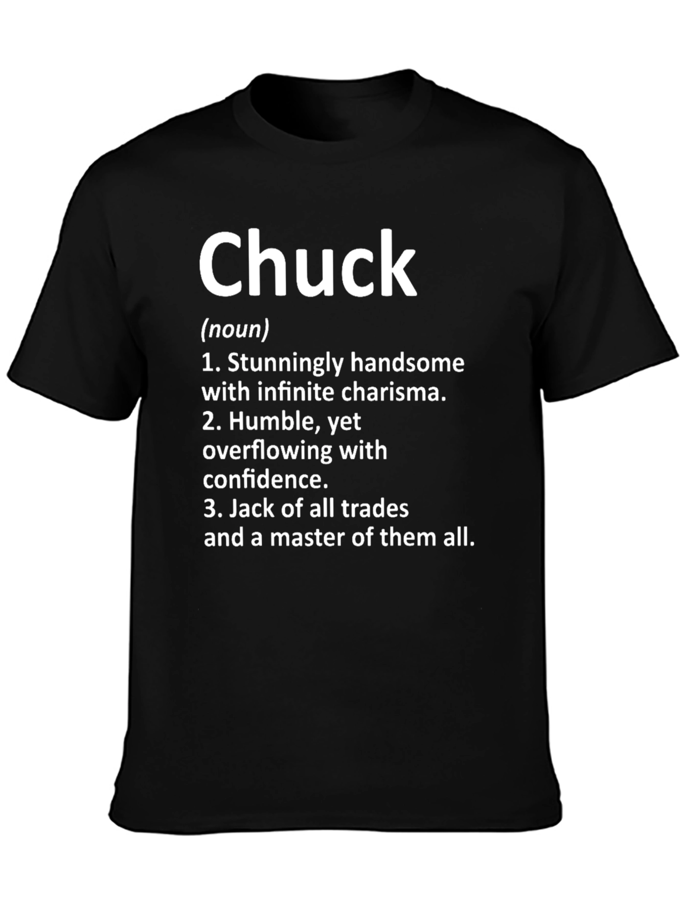 Chuck Definition T-Shirt - Handsome Humble Jack of All Trades