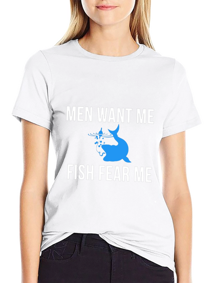 Men Want Me Fish Fear Me Graphic Tee