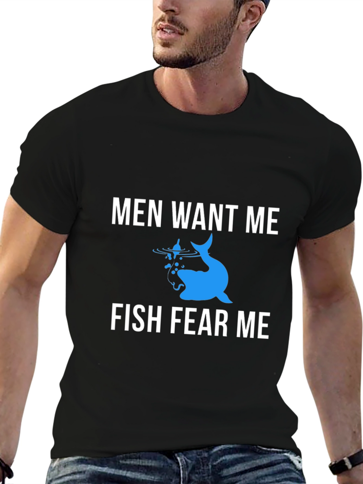 Men Want Me Fish Fear Me Graphic Tee