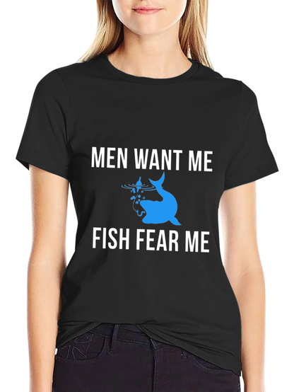 Men Want Me Fish Fear Me Graphic Tee