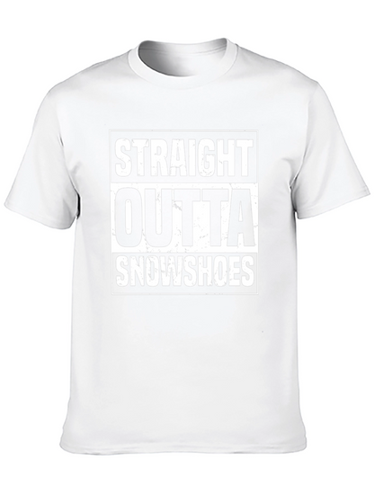 Straight Outta Snowshoes T-Shirt Funny Winter Sports Tee