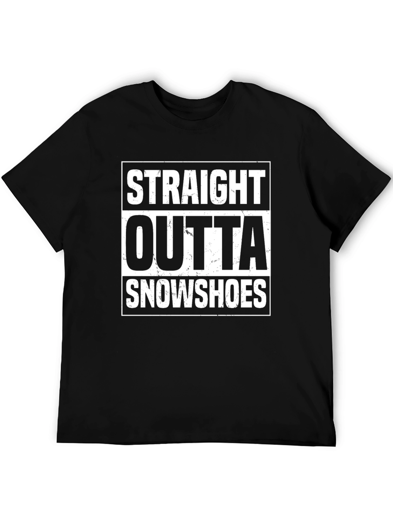 Straight Outta Snowshoes T-Shirt Funny Winter Sports Tee